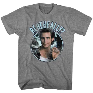 Ace Ventura Reheheally Circle Men's T-Shirt