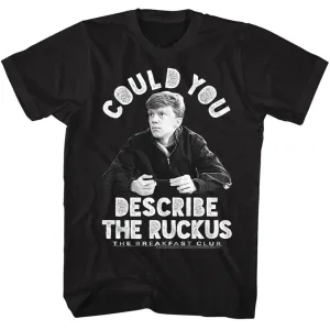 Breakfast Club Ruckus Men's T-Shirt