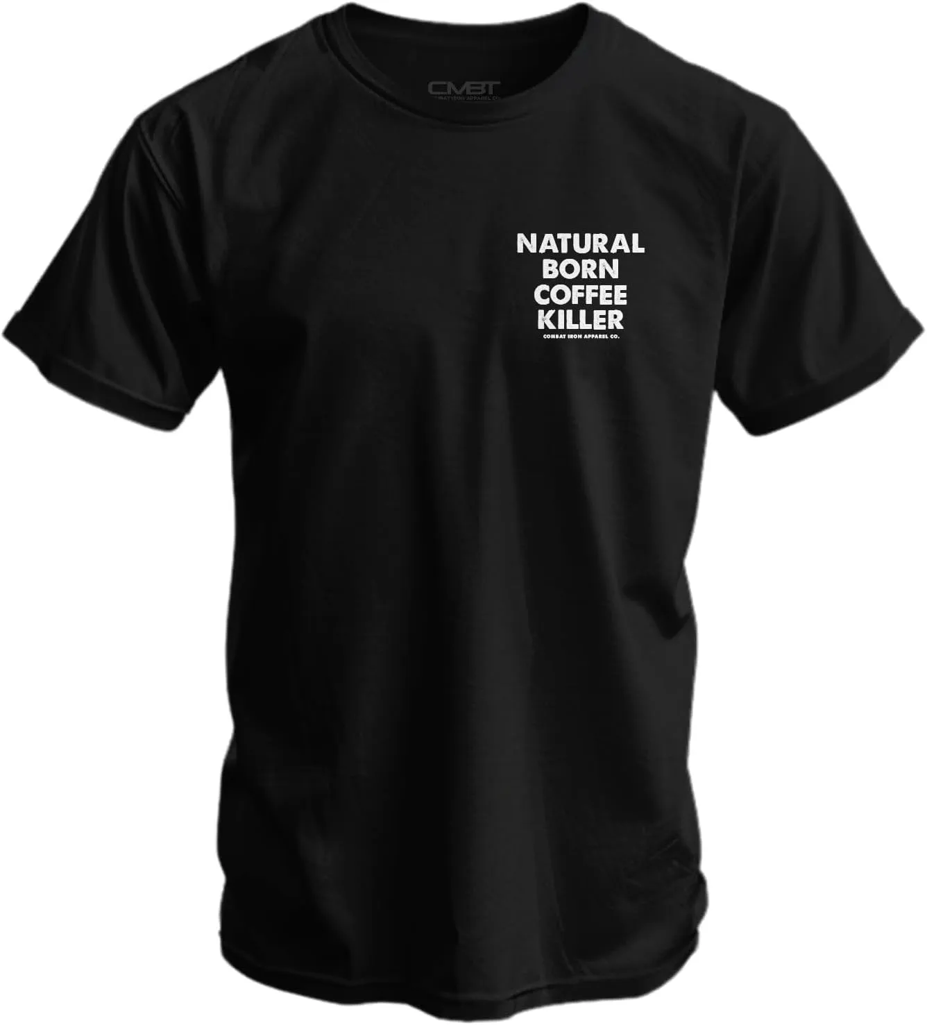Combat Iron Men's Graphic T-Shirt | Natural Born Coffee Killer| Cotton-Poly Blend | Athletic Fit, Tagless Comfort