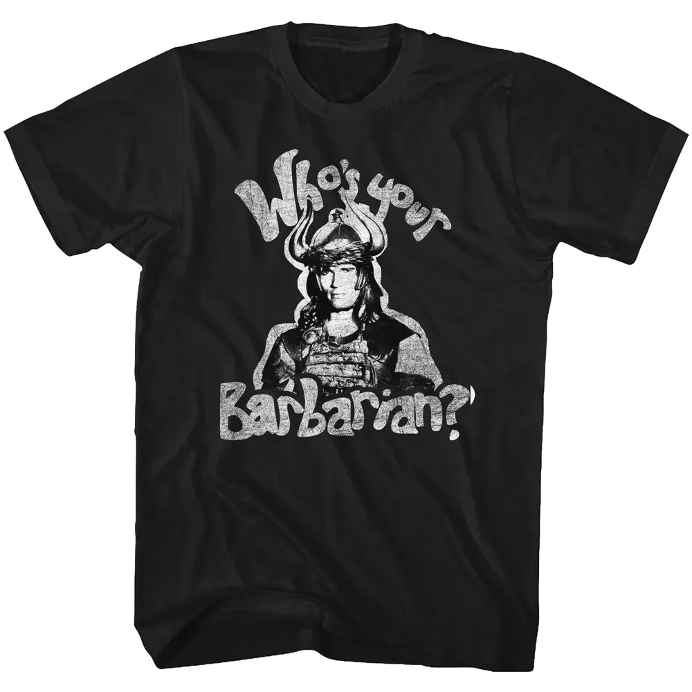 Conan Whos Your Barbarian Men's T-Shirt