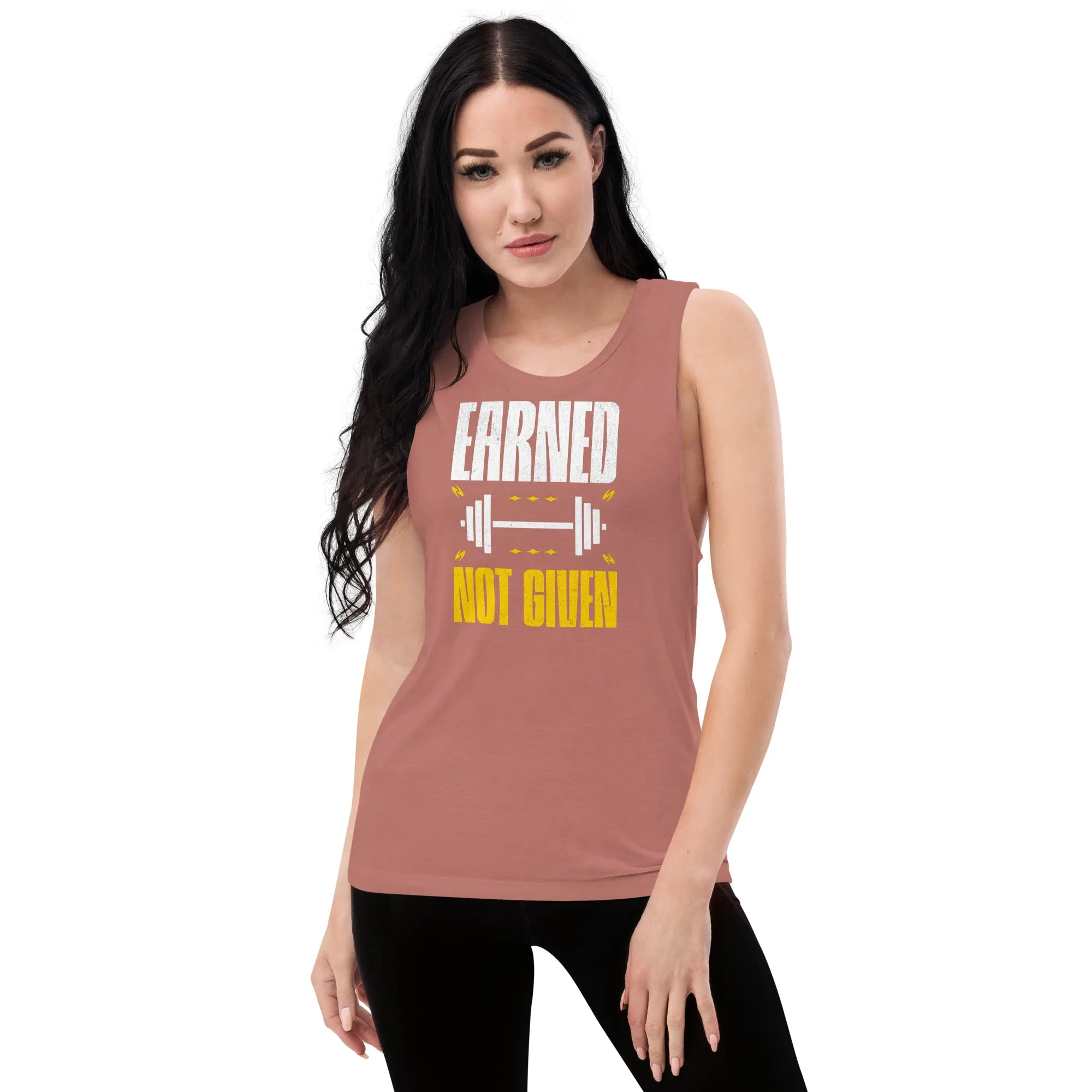 Earned Not Given Ladies’ Muscle Tank