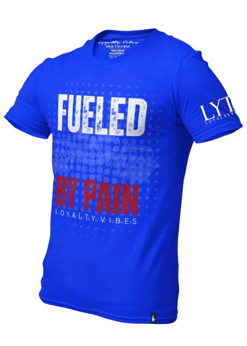 Fueled By Pain T-Shirt
