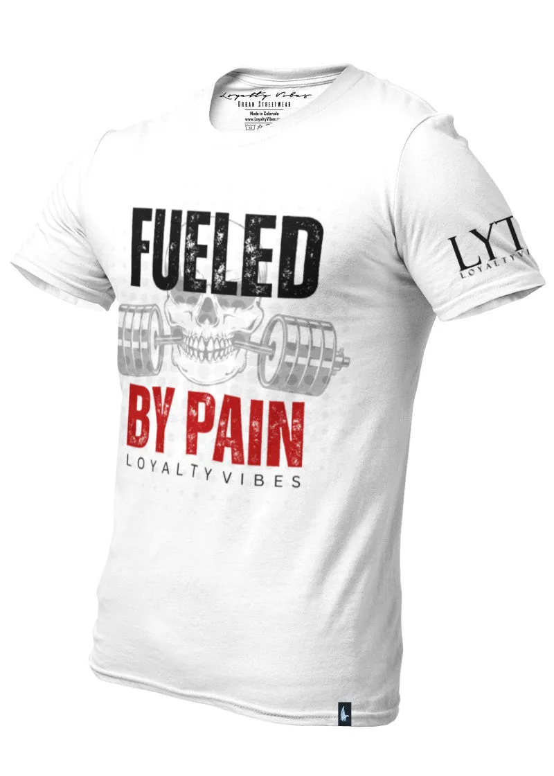 Fueled By Pain T-Shirt