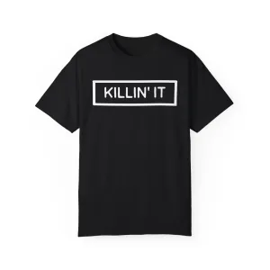 Killin' it shirt, trendy shirt, balck shirt, womesn shirt, confidence shirt, empowerment shirt, gift for women, gift for teen