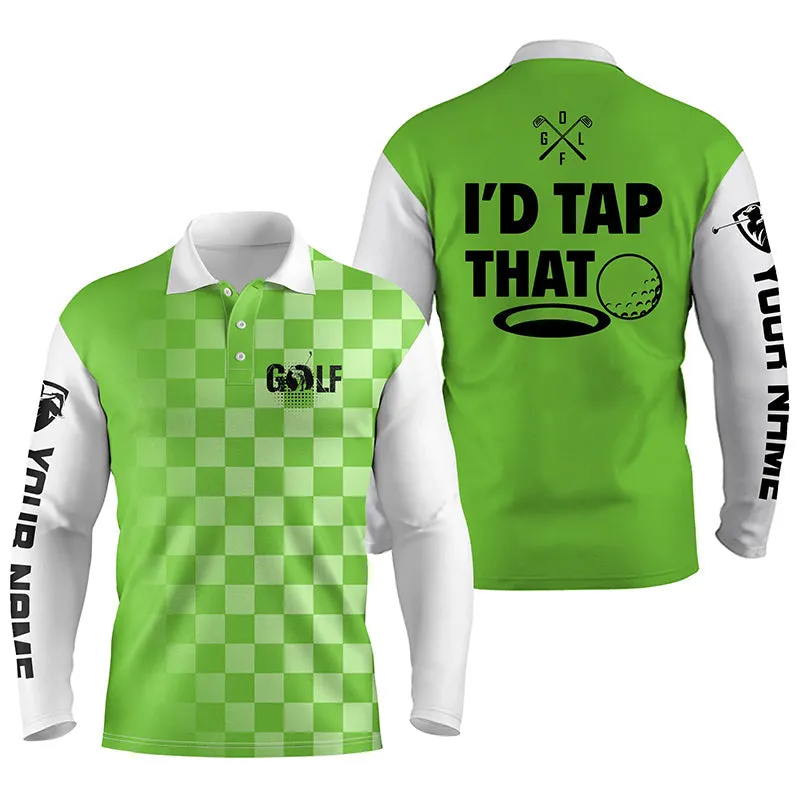 Mens Multi Color Golf Long Sleeve Polos Shirts Custom Name I'D Tap That Funny Golf Shirts For Men, Golfing Gifts
