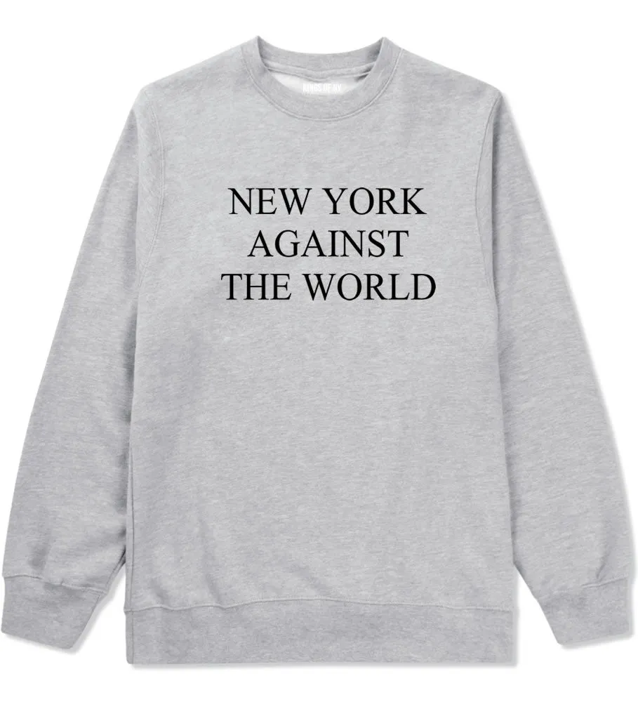 New York Against The World Crewneck Sweatshirt