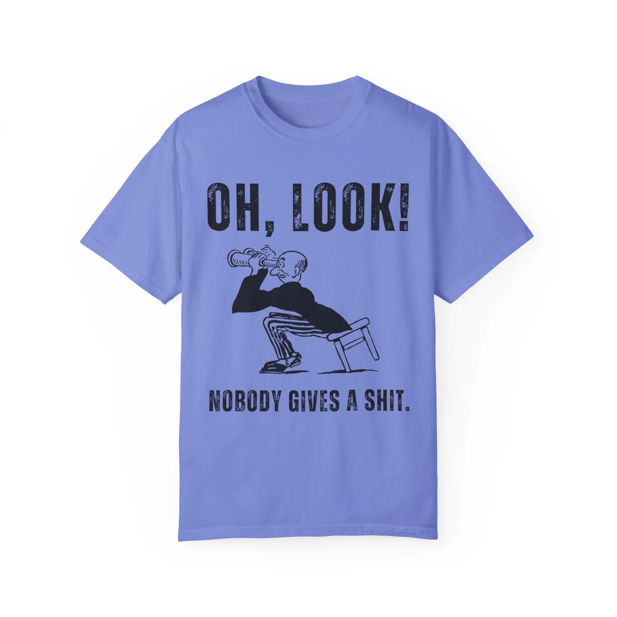 Oh Look Nobody Gives A Sh Tee