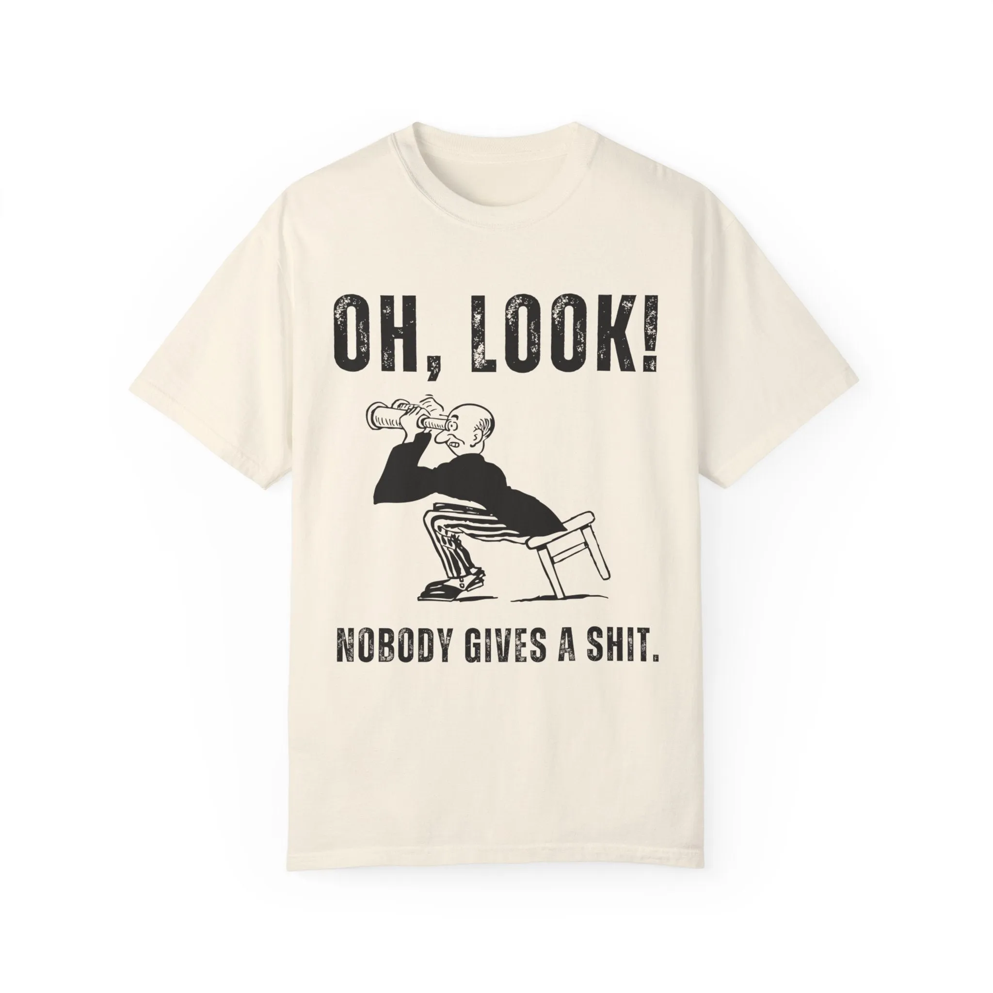 Oh Look Nobody Gives A Sh Tee
