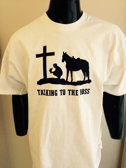 "Talking to the Boss" Western Praying Cowboy T-Shirt