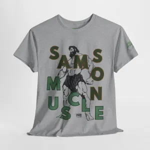 Samson Muscle - Inspirational Unisex Heavy Cotton Tee