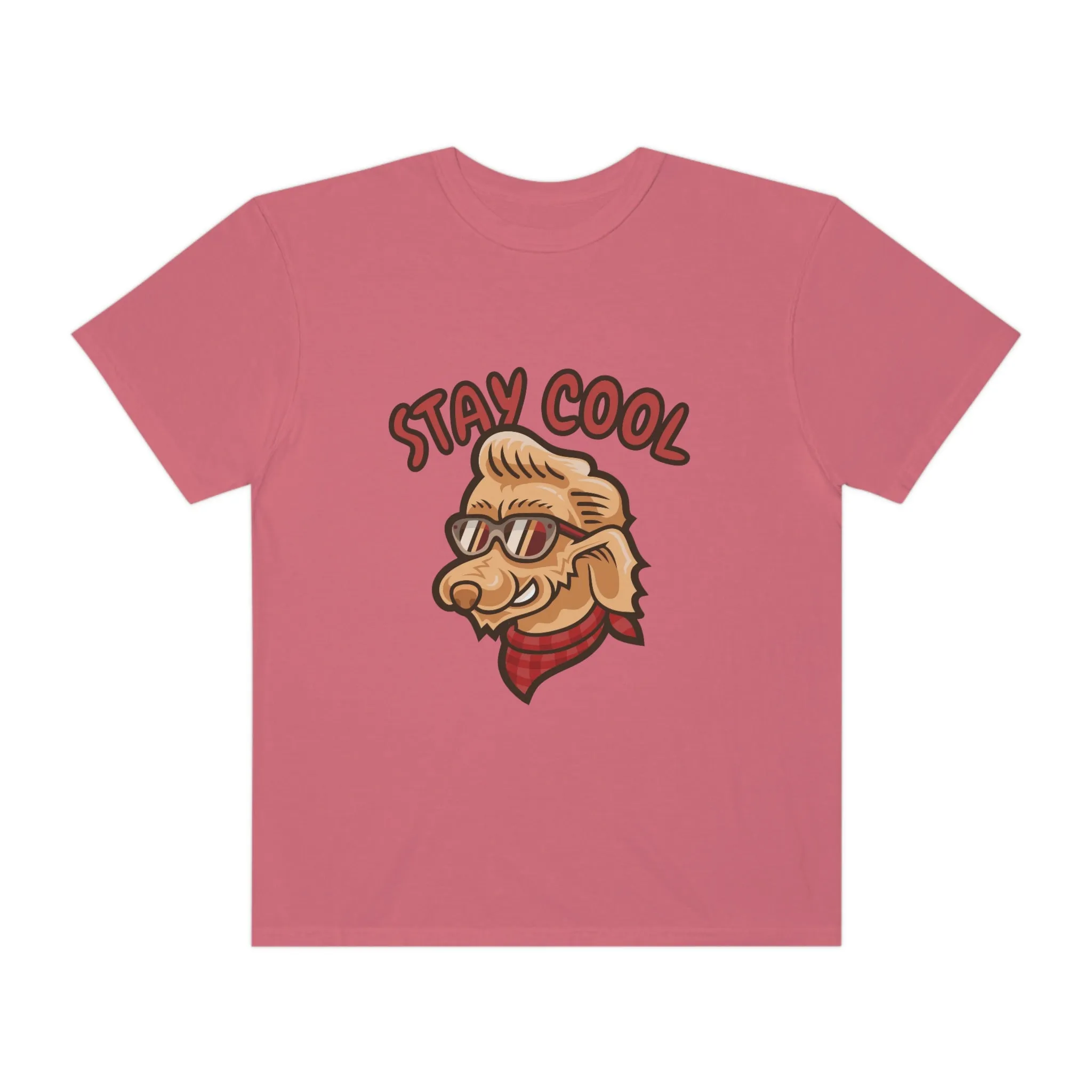 Stay Cool Dog POD Unisex Garment-Dyed T-shirt