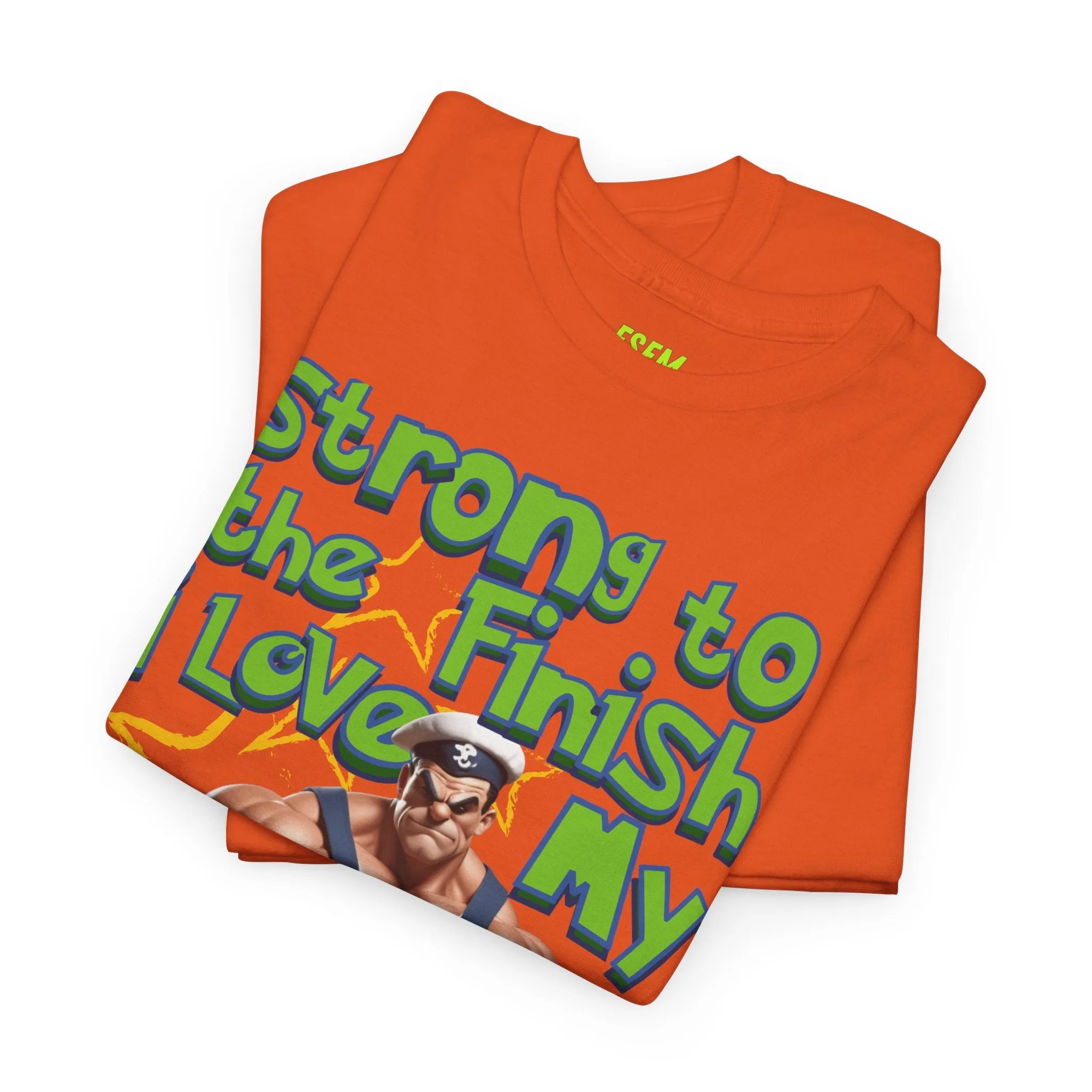 Strong To The Finish, I Love My Spinach - Inspirational Unisex Heavy Cotton Tee