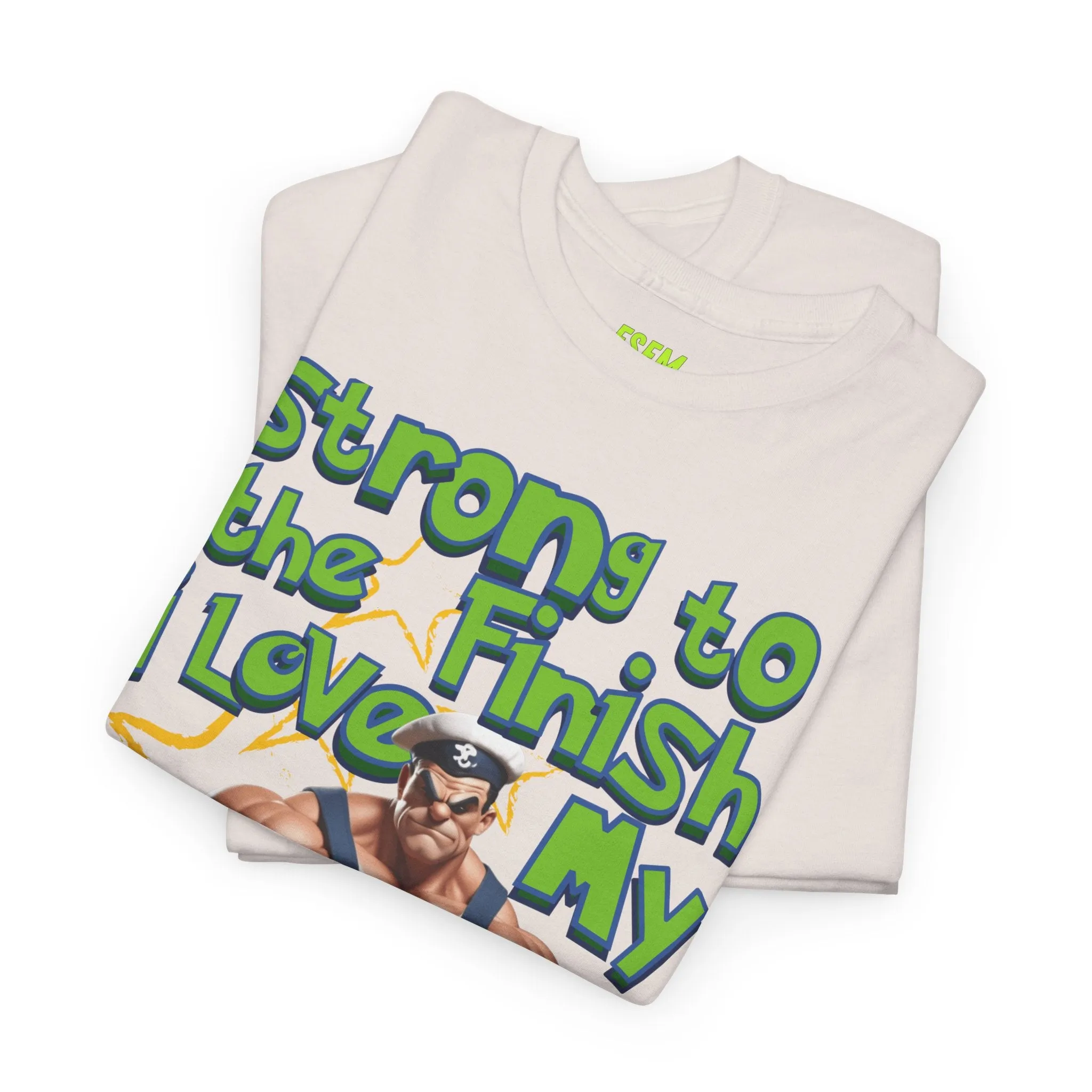 Strong To The Finish, I Love My Spinach - Inspirational Unisex Heavy Cotton Tee
