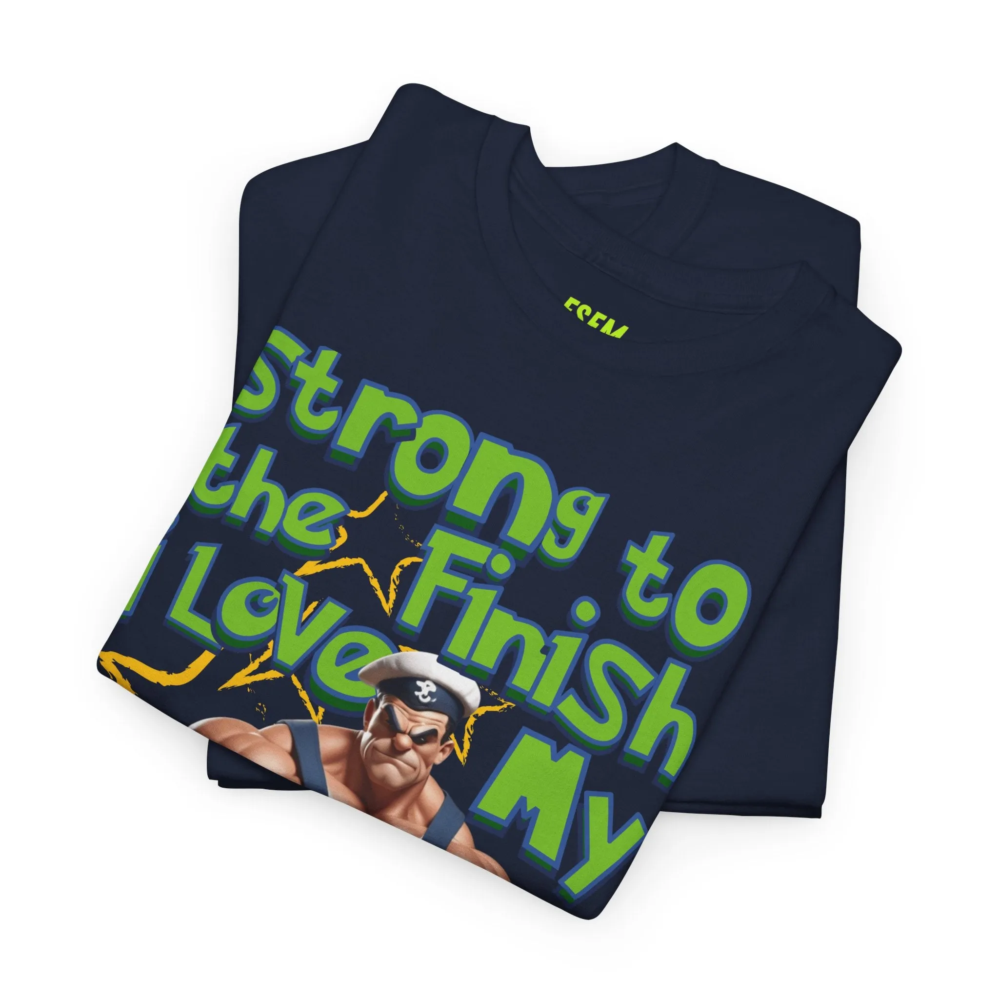 Strong To The Finish, I Love My Spinach - Inspirational Unisex Heavy Cotton Tee