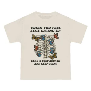 TAKE A DEEP BREATH- TEE
