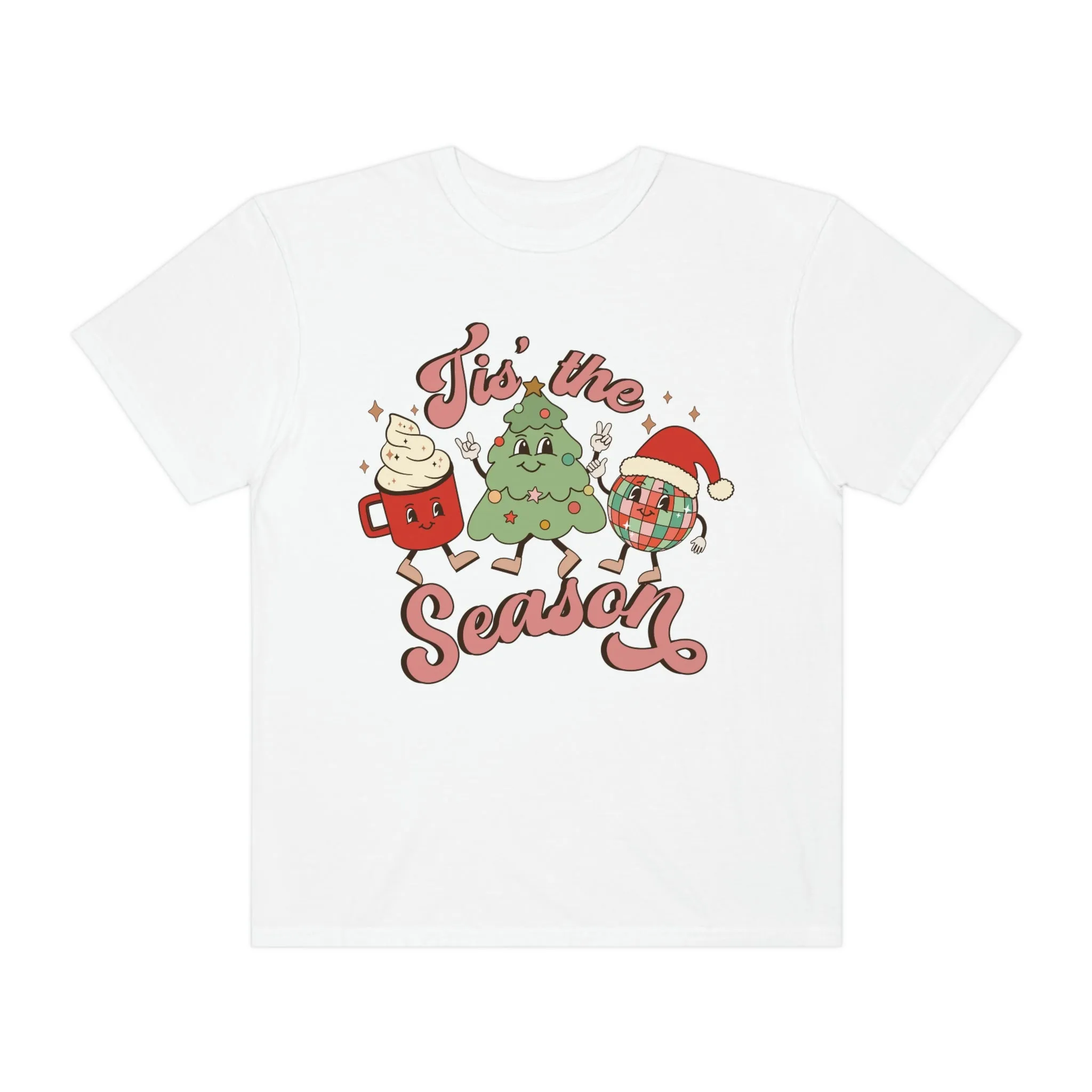 Tis' the Season Christmas Shirt Unisex Garment-Dyed Comfort Colors T-shirt