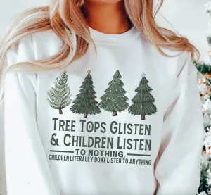 Tree Tops Glisten Pullover
